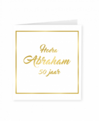 Goud/Wit wenskaart - Abraham 50 Goud/Wit wenskaart - Abraham 50