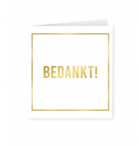 Goud/Wit wenskaart - Bedankt