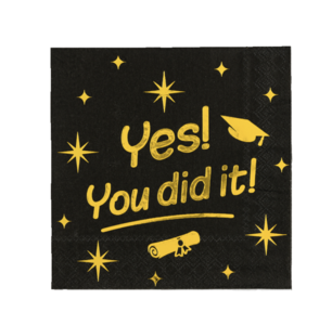 Napkins you did it